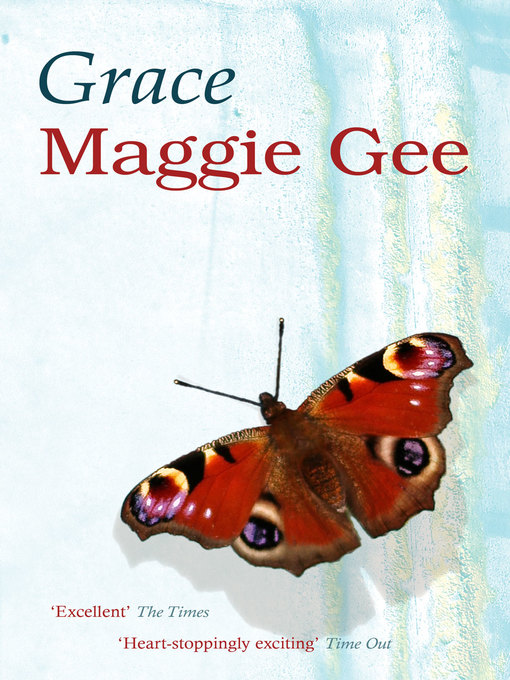 Title details for Grace by Maggie Gee - Available